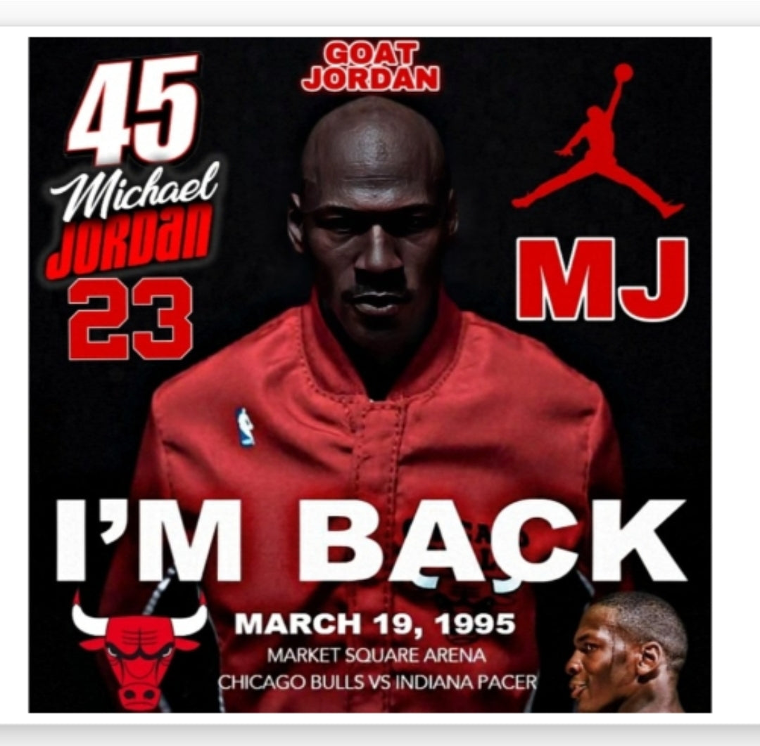 Brand New Michael Jordan Chicago Bulls I'm Back 8.5x11 Original Self Created Vintage 1995 NBA Basketball Wall/Locker Poster!